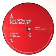 LORD OF THE ISLES / ロード・オブ・ザ・アイルズ / Ｐａｃｉｆｉｃ　Ａｆｆｉｎｉｔｙ　ＥＰ