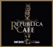 V.A.(MARIO BIONDI AND THE HIGH FIVE QUINTET/INCOGNITO/JAMIE CULLUM...) / REPUBLICA CAFE-COOL JAZZY