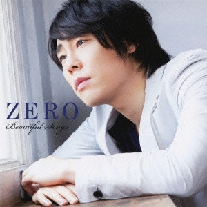 ZERO / ゼロ / Beautiful Songs / BEAUTIFUL SONGS