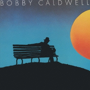 BOBBY CALDWELL / ボビー・コールドウェル / BOBBY CALDWELL + 1