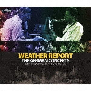 WEATHER REPORT / ウェザー・リポート / ベスト・ライヴ・セレクション~ザ・ジャーマン・コンサーツ [5CD+DVD]