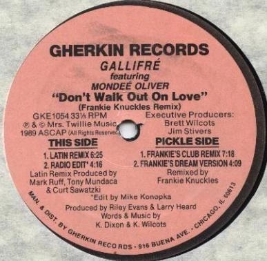 GALLIFRE FEATURING MONDEE OLIVER / DON'T WALK OUT ON LOVE