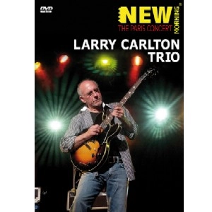 LARRY CARLTON / ラリー・カールトン / THE PARIS CONCERT