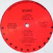 SOHO (HOUSE/DEEP HOUSE) / GIVE IT UP/HOT MUSIC