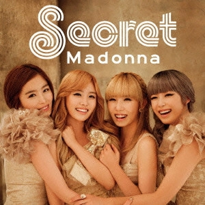SECRET / シークレット / Madonna