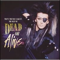 DEAD OR ALIVE / デッド・オア・アライヴ / ベスト・オブ・デッド・オア・ア