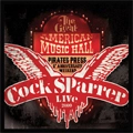 COCK SPARRER / コック・スパラー / BACK IN SAN FRANCISCO 2009