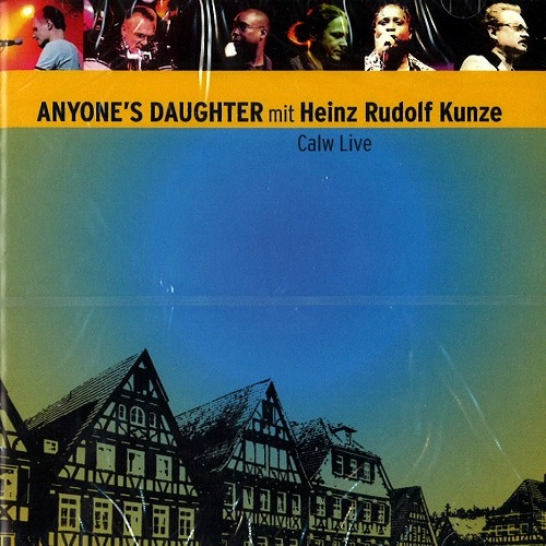 ANYONE'S DAUGHTER / エニワンズ・ドーター / CALW LIVE