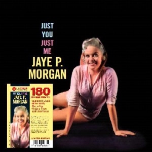 JAYE P. MORGAN / ジェイ・P・モーガン / JUST YOU, JUST ME