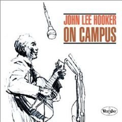 JOHN LEE HOOKER / ジョン・リー・フッカー / ON CAMPUS