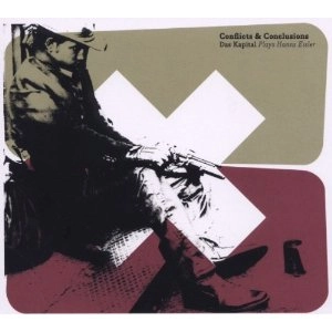 DAS KAPITAL / Conflicts & Conclusions
