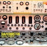 OFF KEY HAT / Dangerous Machines