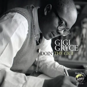 GIGI GRYCE / ジジ・グライス / DOIN' THE GIGI