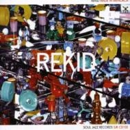 REKID / レキッド (レディオ・スレイヴ) / ＭＡＤＥ　ＩＮ　ＭＥＮＯＲＣＡ