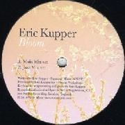 ERIC KUPPER / エリック・カッパー / BLOOM
