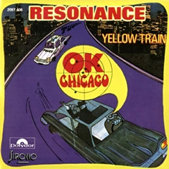 RESONANCE (SOUL) / レゾナンス / OK CHICAGO + YELLOW TRAIN