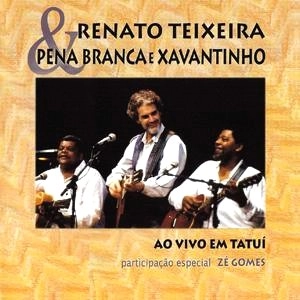RENATO TEIXEIRA / ヘナート・テイシェイラ / AO VIVO EM TATUI