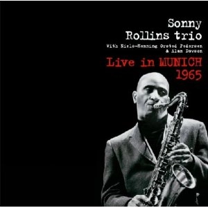 SONNY ROLLINS / ソニー・ロリンズ / LIVE IN MUNICH