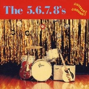 THE 5.6.7.8.'S / 5.6.7.8.'S
