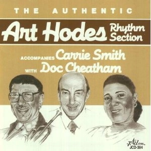 ART HODES / アート・ホーディス / THE AUTHENTIC ART HODES RHYTHM SECTION