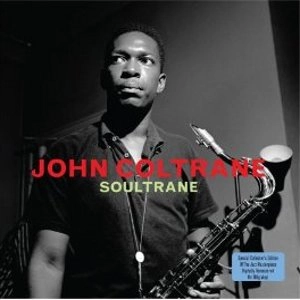 JOHN COLTRANE / ジョン・コルトレーン / SOULTRANE