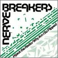 NERVEBREAKERS / ナーヴブレイカーズ / HIJACK THE RADIO