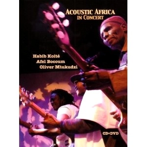 KOITE / BOCOUM / MTUKUDZI / ACOUSTIC AFRICA IN CONCERT(W/DVD)