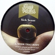 SICK SENSE / WERK THAT BODY