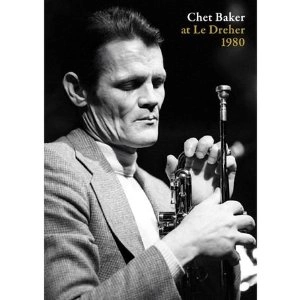 CHET BAKER / チェット・ベイカー / AT LE DREHER 1980