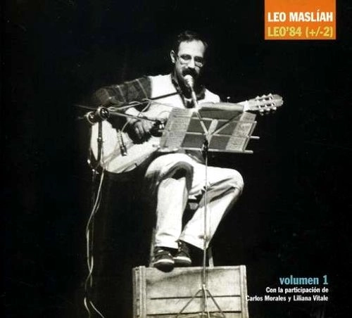 LEO MASLIAH / レオ・マスリアー / LEO'84(+/-2)VOLUMEN1