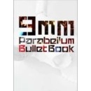 9mm Parabellum Bullet / 9MM PARABELLUM BULLET　BOOK