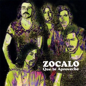 ZOCALO / QUE TE APROVECHE