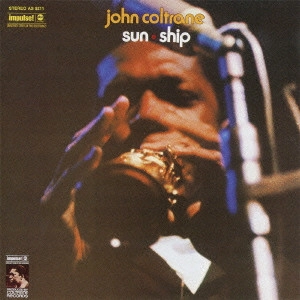 JOHN COLTRANE / ジョン・コルトレーン / Sun Ship / サン・シップ