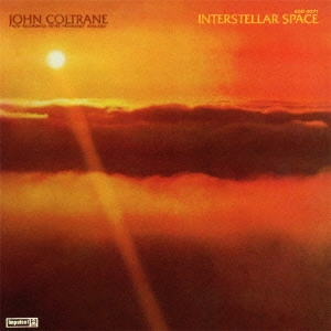 JOHN COLTRANE / ジョン・コルトレーン / Interstellar Space / インターステラー・スペース