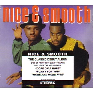 NICE & SMOOTH / NICE & SMOOTH
