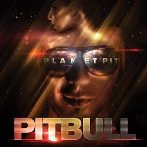 PITBULL / ピットブル / プラネット・ピット / PLANET PIT