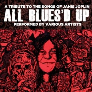 V.A. (ALL BLUES'D UP) / ALL BLUESD UP: SONGS OF JANIS JOPLIN