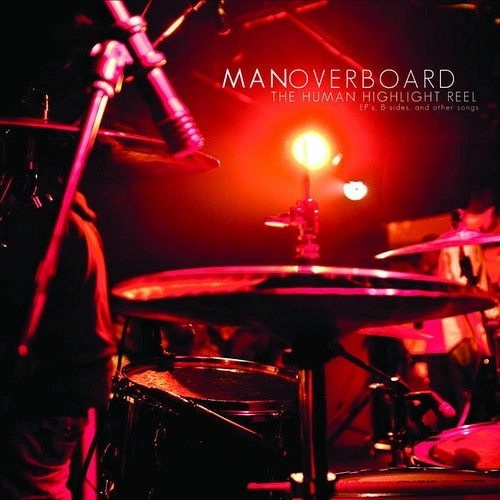 MAN OVERBOARD / HUMAN HIGHLIGHT REEL