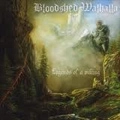 BLOODSHED WALHALLA / LEGENDS OF A VIKING