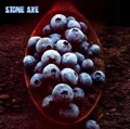 STONE AXE / STONE AXE