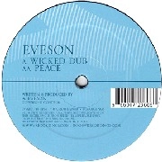 EVESON / WICKED DUB/PEACE