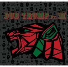 DJ MURO / DJムロ / DUB TRUMP PT. III