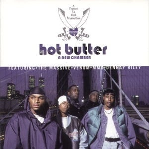 HOT BUTTER (HIP HOP) / NEW CHAMBER