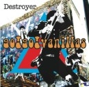 go!go!vanillas / ゴー!ゴー!バニラズ / Ｄｅｓｔｒｏｙｅｒ