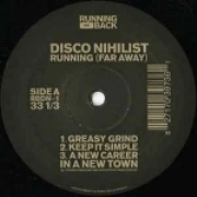 DISCO NIHILIST / RUNNING(FAR AWAY)
