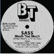 SASS / MUCH TOO MUCH (VOCAL) + MUCH TOO MUCH (INS