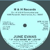 JUNE EVANS / ジューン・エヴァンス / IF YOU WANT MY LOVIN + INST