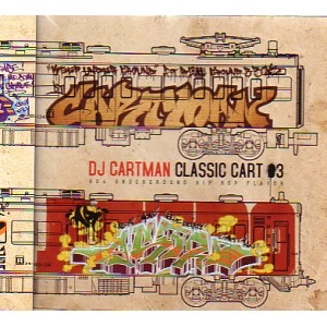 DJ CARTMAN / ＣＬＡＳＳＩＣ　ＣＡＲＴ　”０３”