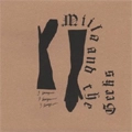 miila and the geeks / ミーラ・アンド・ザ・ギークス / 3SONGS-100枚完全限定プレス-