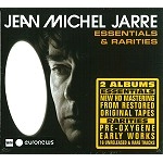 JEAN-MICHEL JARRE  / ジャン・ミッシェル・ジャール / ESSENTIALS & RARITIES